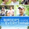 A Birder's Guide to Everything fragman izle
