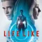 Life Like fragman izle