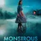 Monstrous fragman izle